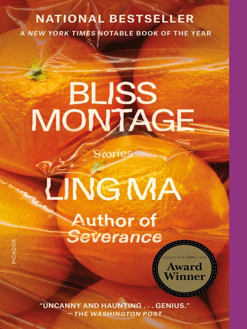 Title details for Bliss Montage by Ling Ma - Wait list